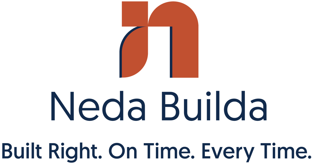 Neda Builda — Built Right. On Time. Every Time.